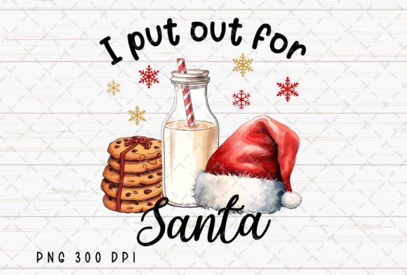 I Put out for Santa Retro Christmas PNG: A Playful Throwback